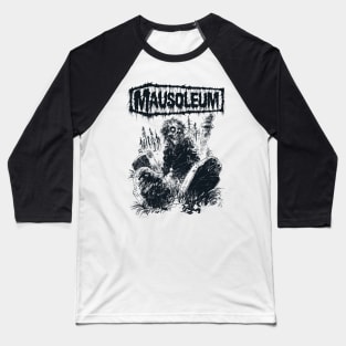 MAUSOLEUM - Graveyard Ghoul T-Shirt Baseball T-Shirt